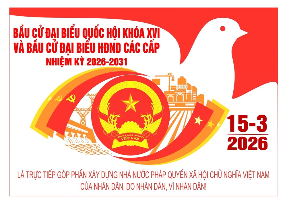 Hưởng ứng bầu cử đại biểu Quốc hội khoá XVI và bầu cử HĐND các cấp nhiệm kỳ 2026-2031
